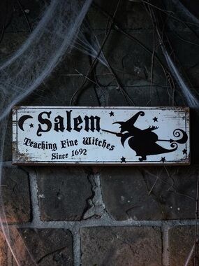 HALLOWEEN SIGN “Salem Teaching Fine Witches Since 1692” Wall Art Off White Black